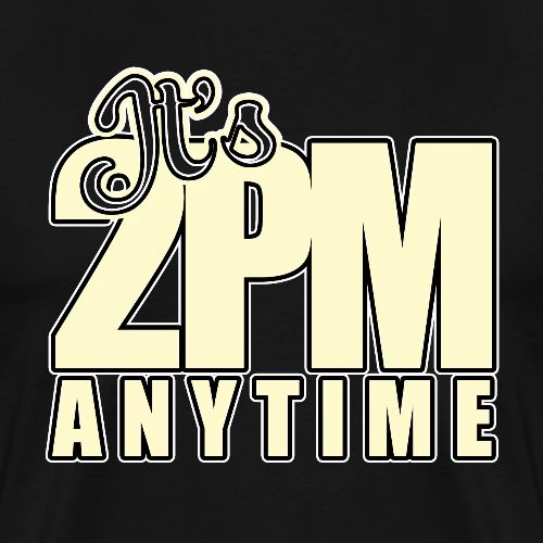 It s 2PM Anytime - Men's Premium T-Shirt
