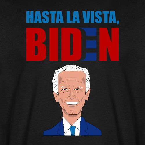 Hasta La Vista, Biden - Men's Premium T-Shirt