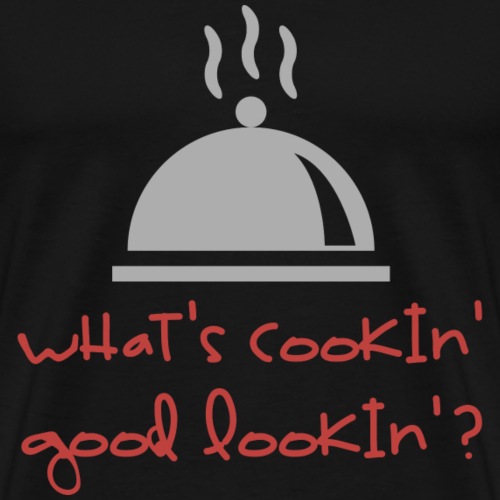 What s Cookin 3 FINAL png - Men's Premium T-Shirt