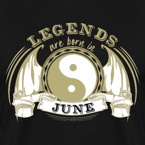 Legends are born in June - Men's Premium T-Shirt