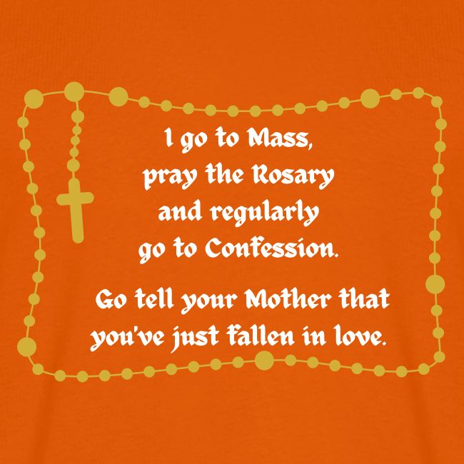 I go to Mass....