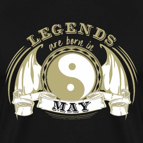 Legends are born in May - Men's Premium T-Shirt
