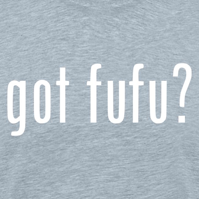 gotfufu-white