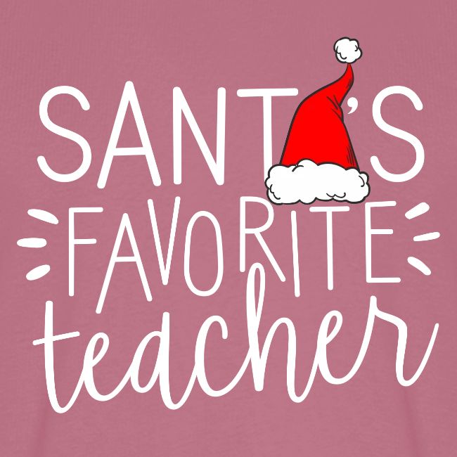 Santa's Favorite Teacher Christmas Teacher T-Shirt