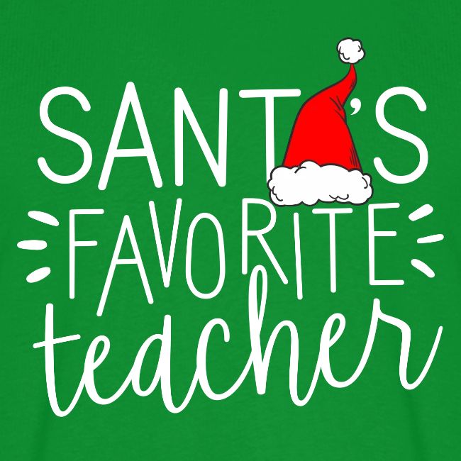 Santa's Favorite Teacher Christmas Teacher T-Shirt