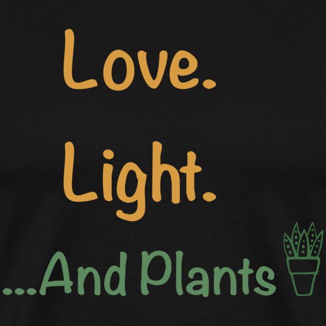 Love Light... and Plants