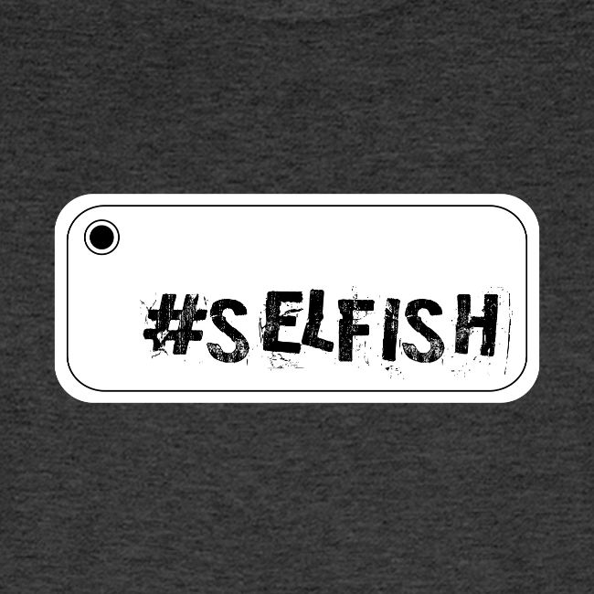 Selfie selfish