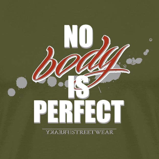 No body is perfect