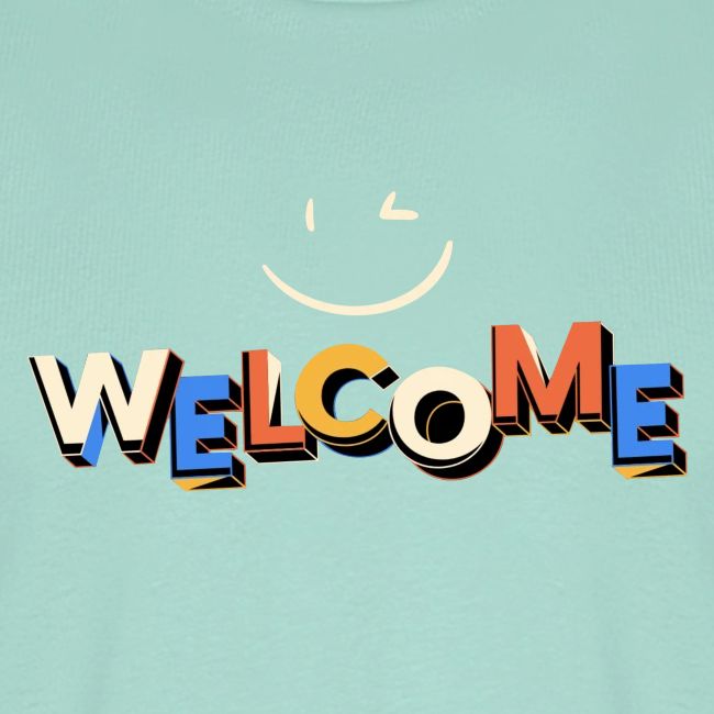 Smile and welcome design