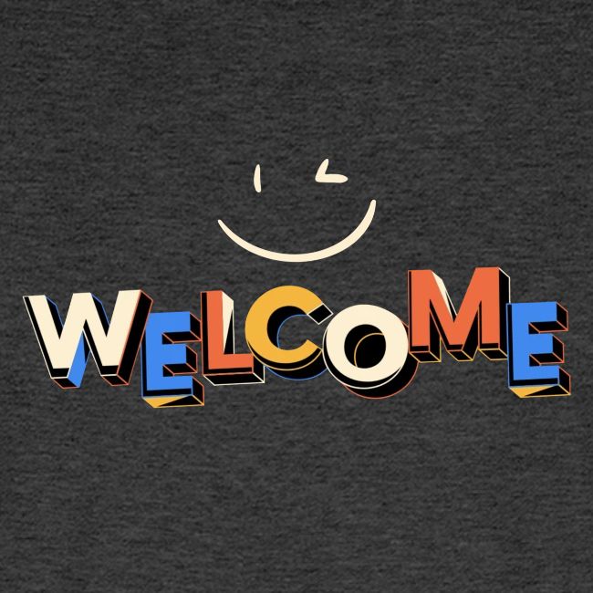Smile and welcome design