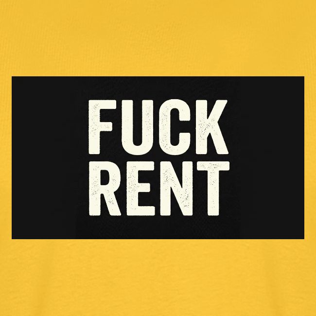 FUCK RENT TEE