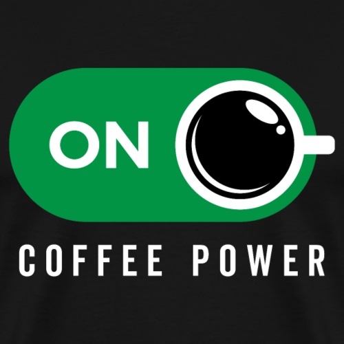Coffe Power On - Men's Premium T-Shirt
