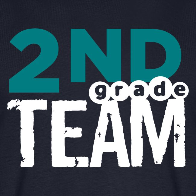 Bold 2nd Grade Team Teacher T Shirts
