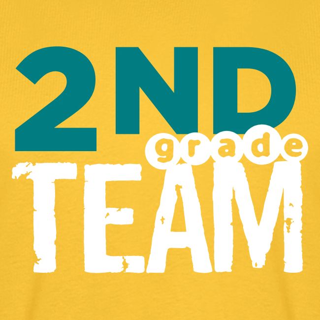 Bold 2nd Grade Team Teacher T Shirts