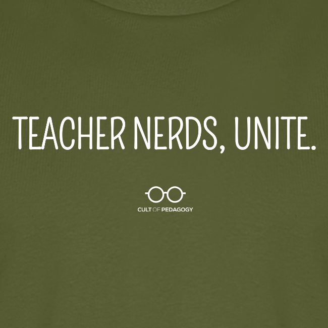 Teacher Nerds, Unite. (white text)