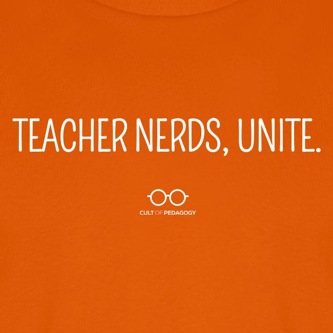 Teacher Nerds, Unite. (white text)