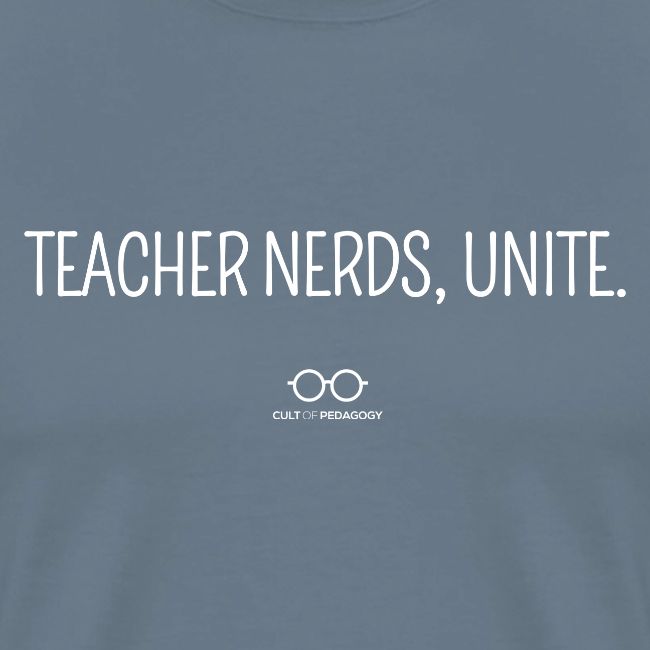 Teacher Nerds, Unite. (white text)