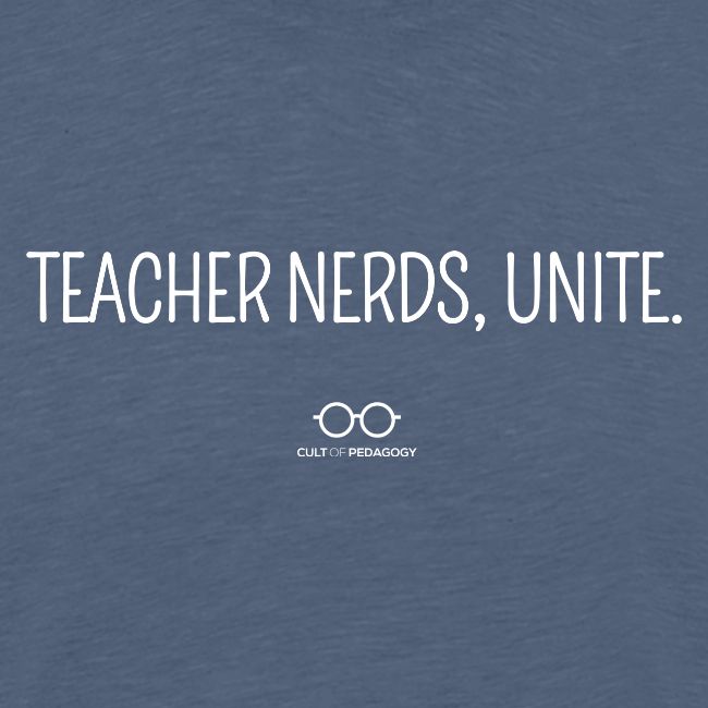 Teacher Nerds, Unite. (white text)
