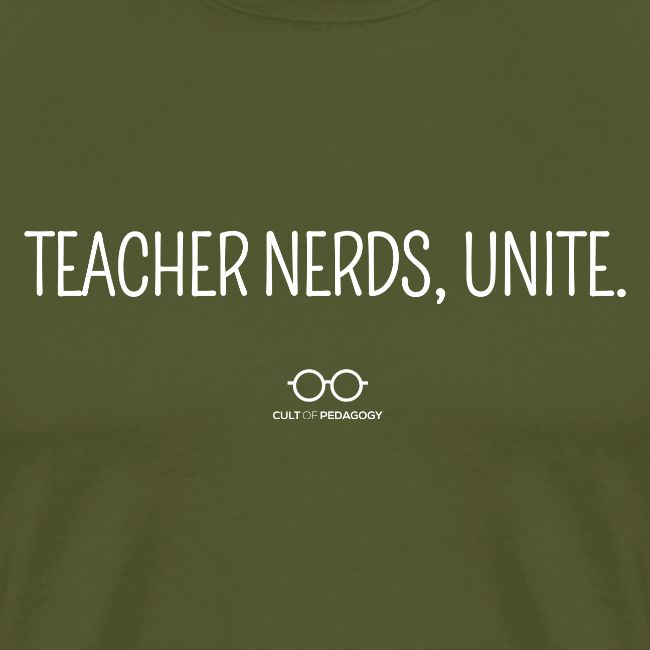 Teacher Nerds, Unite. (white text)