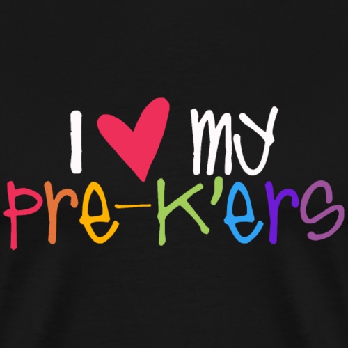 I Love My Pre-K'ers Teacher T-Shirts - Men's Premium T-Shirt