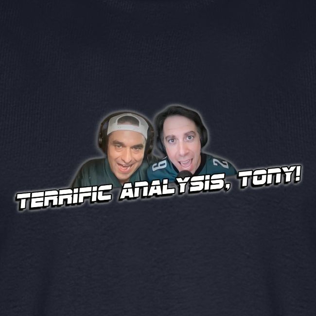 TERRIFIC ANALYSIS, TONY! (WITH GLOW)