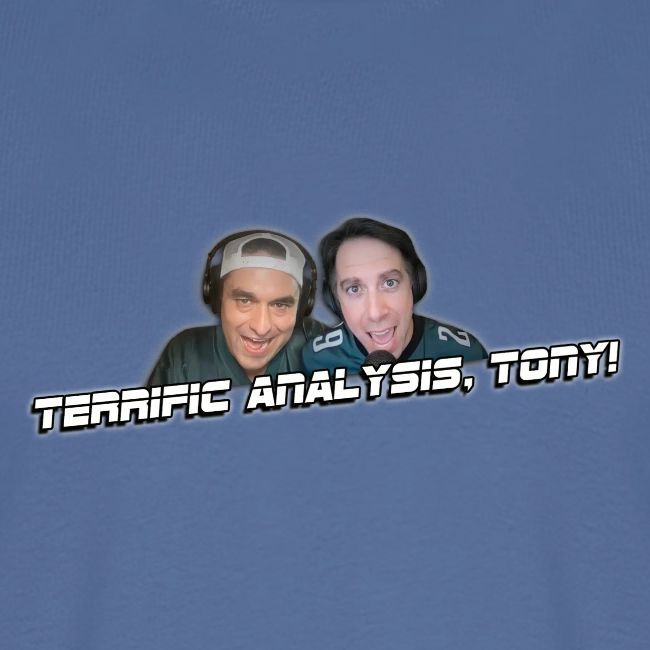 TERRIFIC ANALYSIS, TONY! (WITH GLOW)