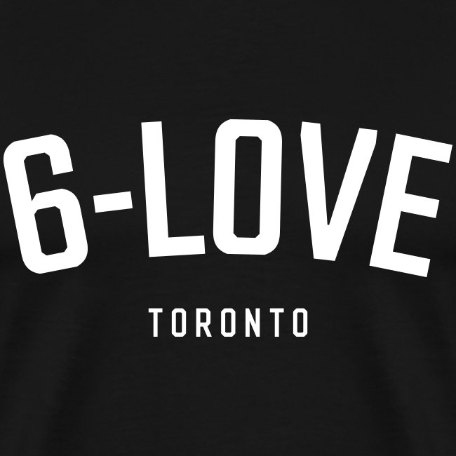 6-Love Toronto