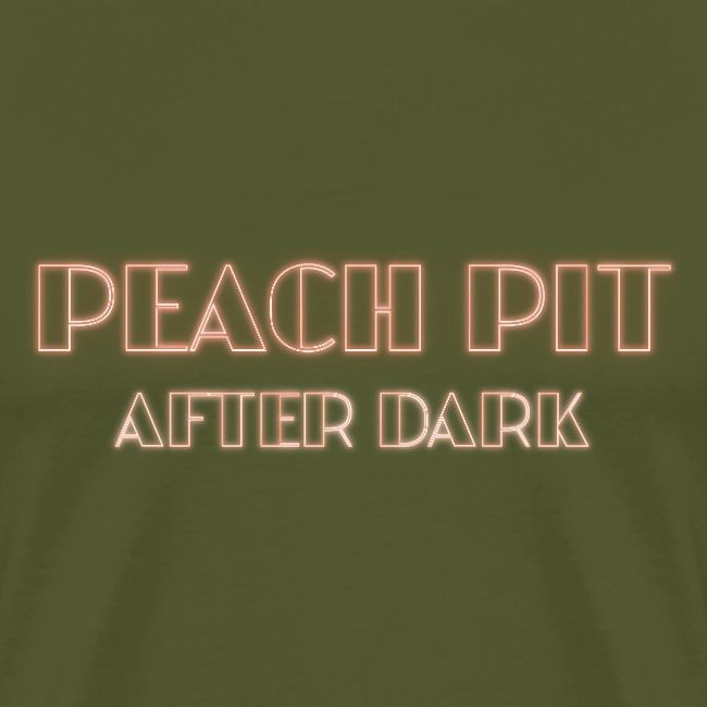 Peach Pit After Dark!