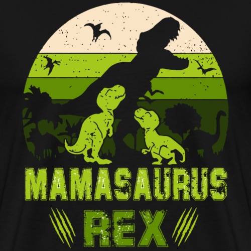 Mamasaurus Rex Mommy Dinosaur - Men's Premium T-Shirt