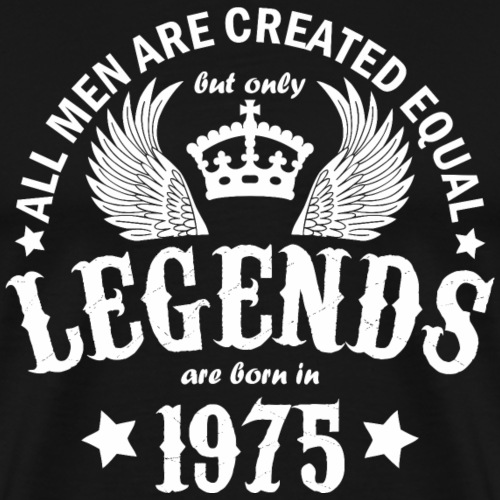 Legends are Born in 1975 - Men's Premium T-Shirt