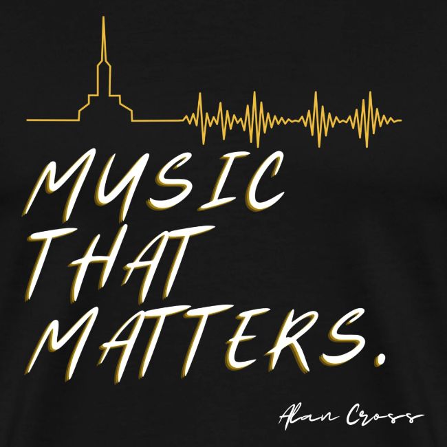 MUSIC THAT MATTERS #3 - ALAN CROSS