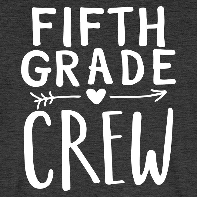 Fifth Grade Crew Heart Teacher T-Shirts