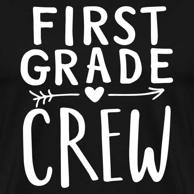 First Grade Crew Heart Teacher T-Shirts