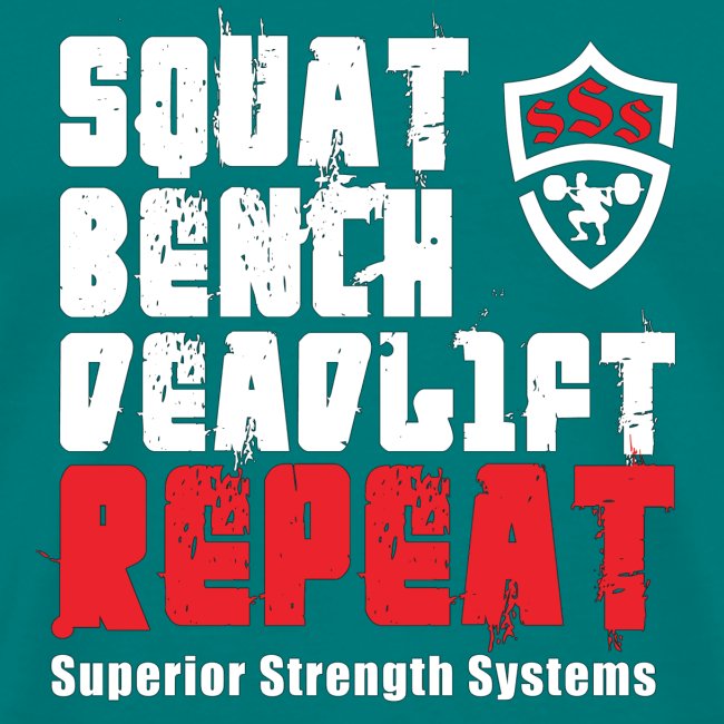 Squat Bench Deadlift Repeat with logo