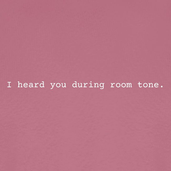 Room Tone