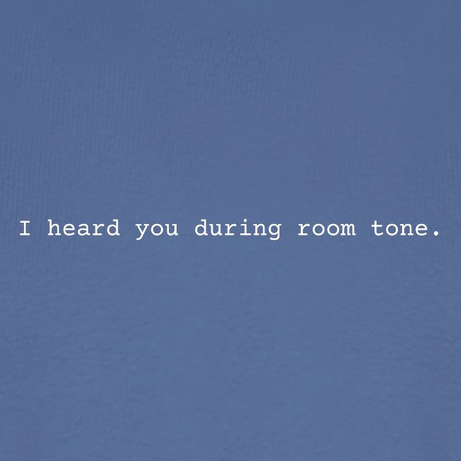 Room Tone