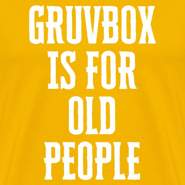 Gruvbox Old People