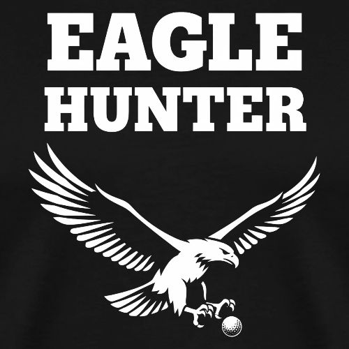 Cool Golf Gift - Eagle Hunter Graphic T-Shirt - Men's Premium T-Shirt