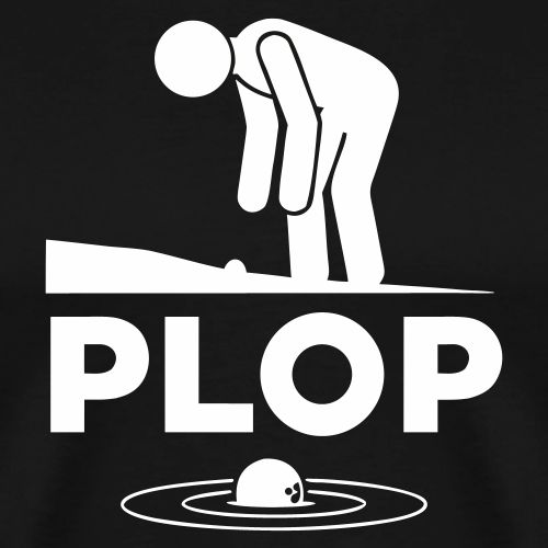 PLOP Water Hazard - Funny Ball in Water Quote - Men's Premium T-Shirt