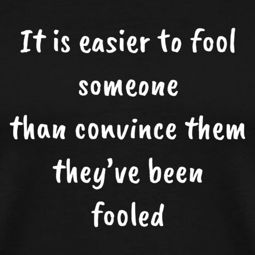 Easy to Fool - Men's Premium T-Shirt