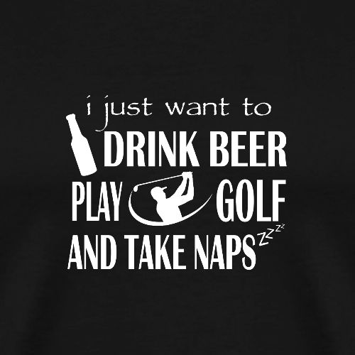 Minimalist Golf Beer Nap - Funny Hobby Men's Tee - Men's Premium T-Shirt