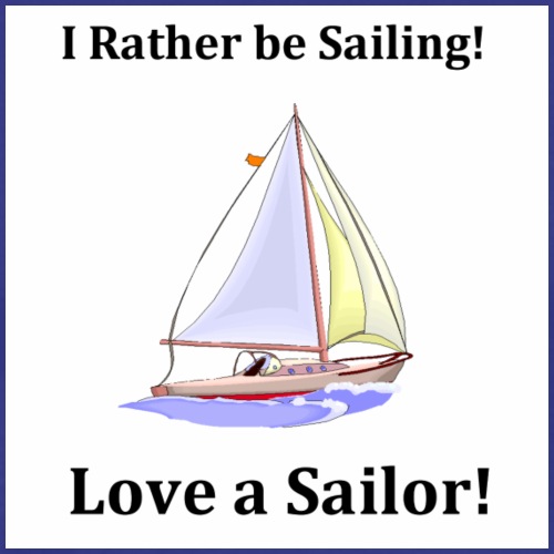 Sailing Love a Sailor Sailboat - Men's Premium T-Shirt