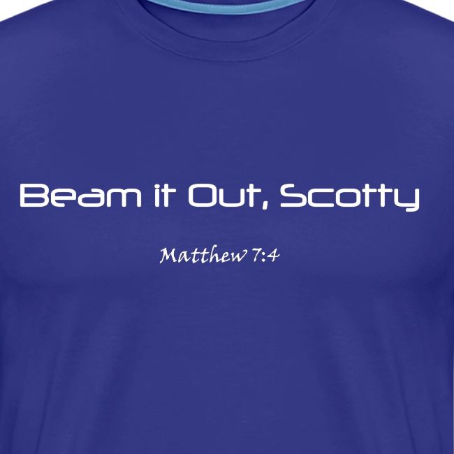 Beam it Out, Scotty