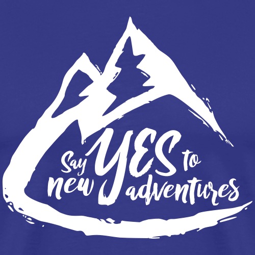 Say Yes to Adventure - Light - Men's Premium T-Shirt