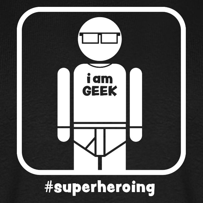 iamGEEK #superheroing