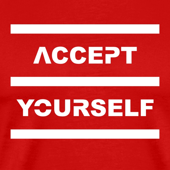 Accept Yourself White Letters