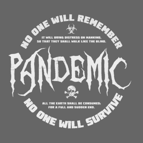 Pandemic - meaning or no meaning