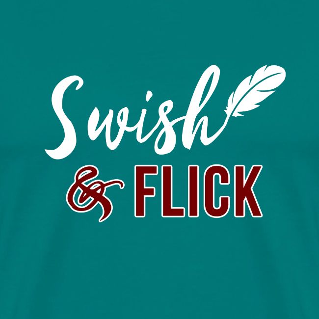 Swish And Flick
