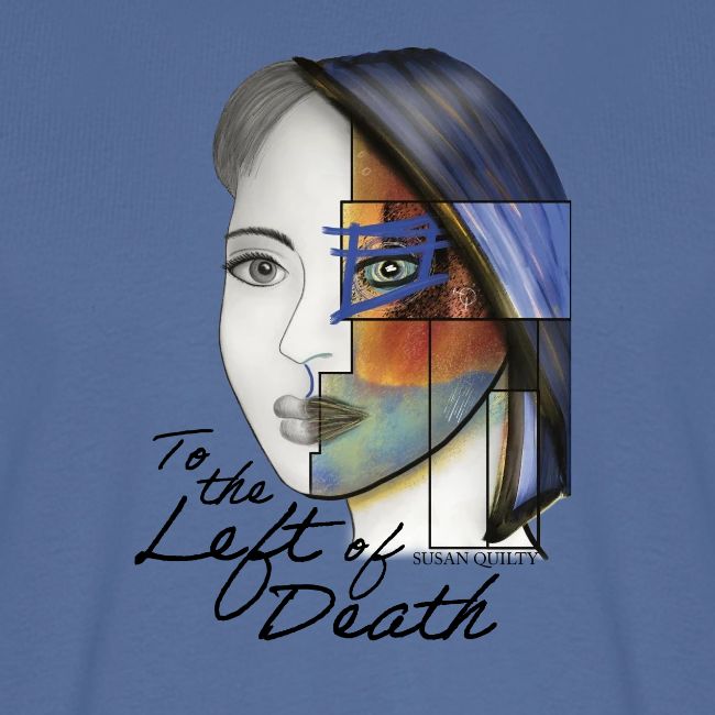 To the Left of Death