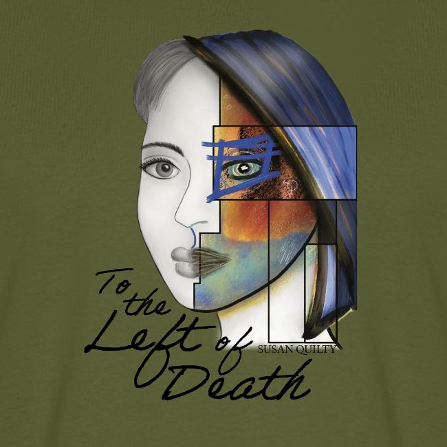 To the Left of Death